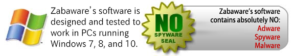 Zabaware's software is tested for Windows 8, 7, Vista, and XP. It contains no spyware, adware, or malware